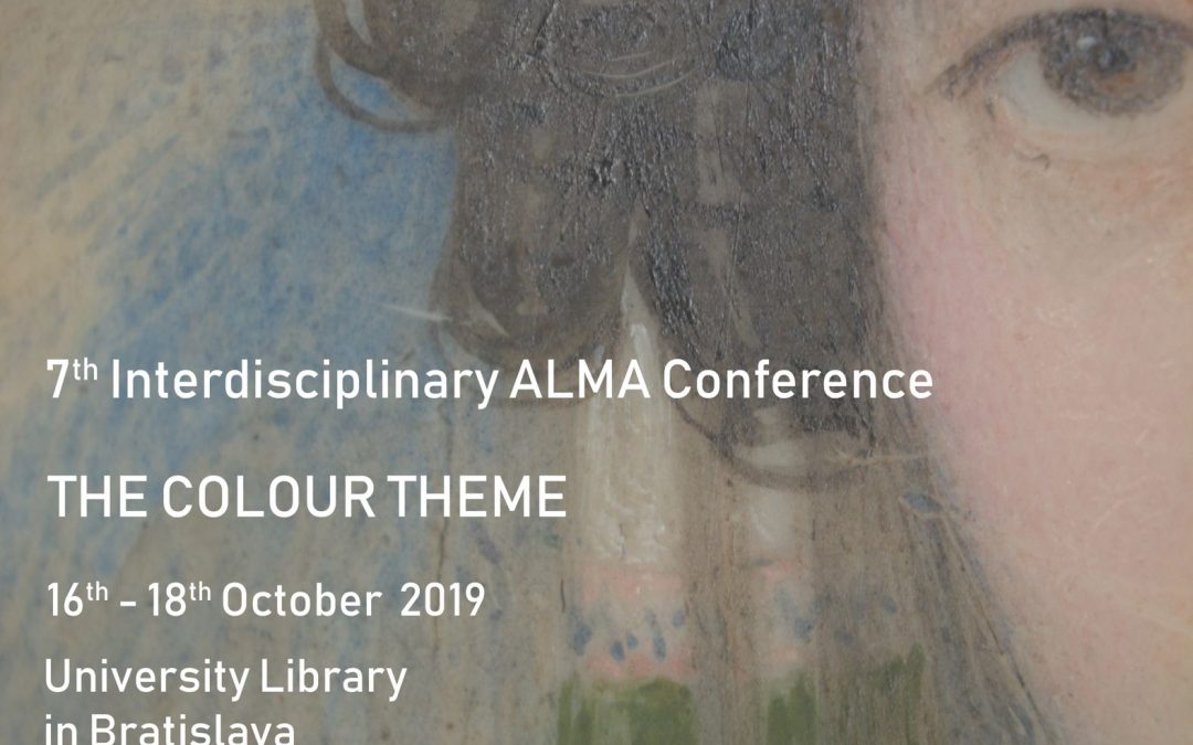 7th Interdisciplinary ALMA conference – 16-18 October, 2019 – Bratislava, Slovakia