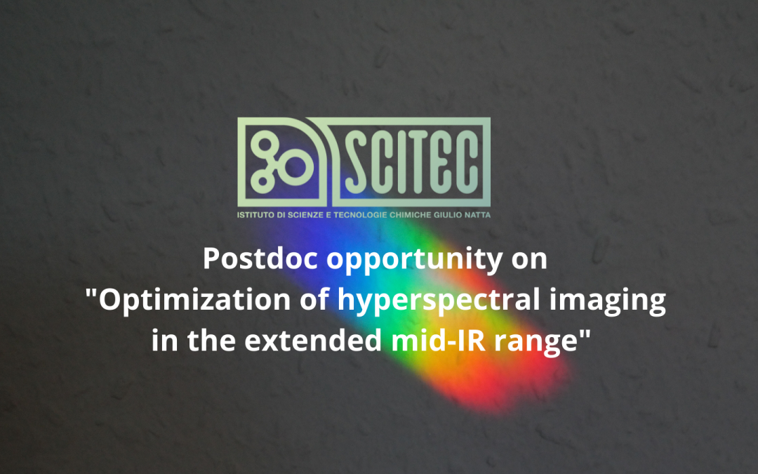 Postdoc opportunity on “Optimization of  hyperspectral imaging in the extended mid-IR range”