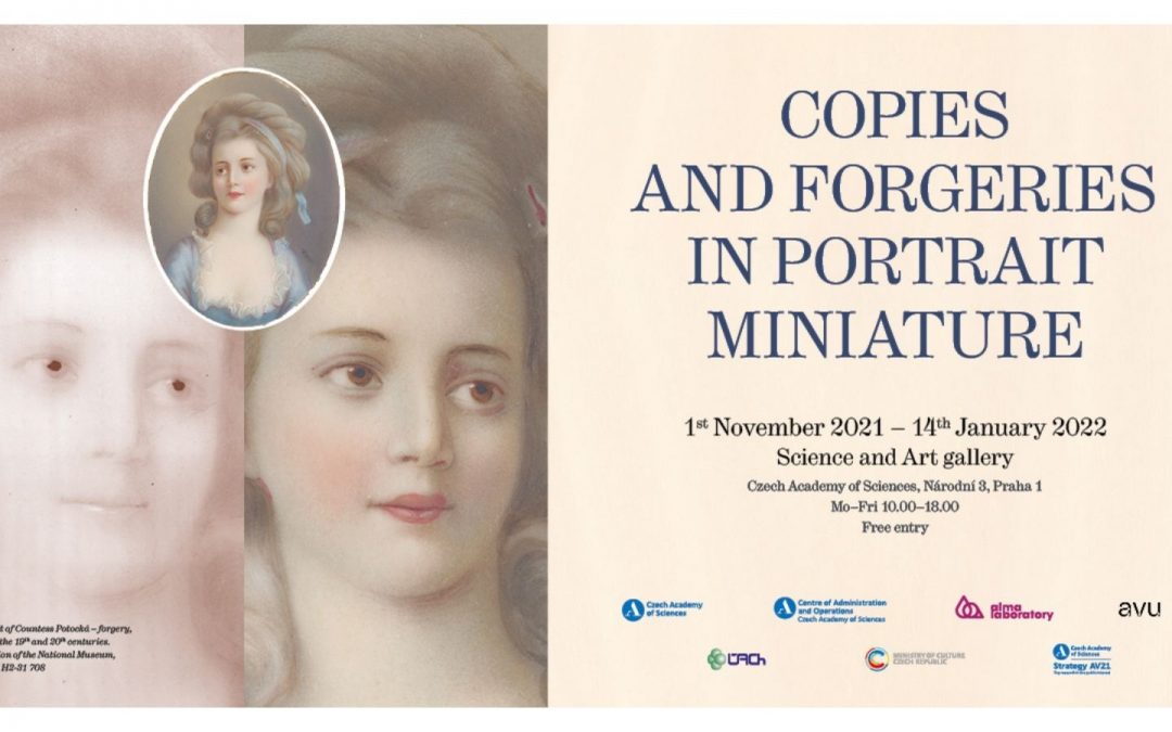 Exhibition at the Czech Academy of Sciences in Prague: Scientific analyses applied on portrait miniatures