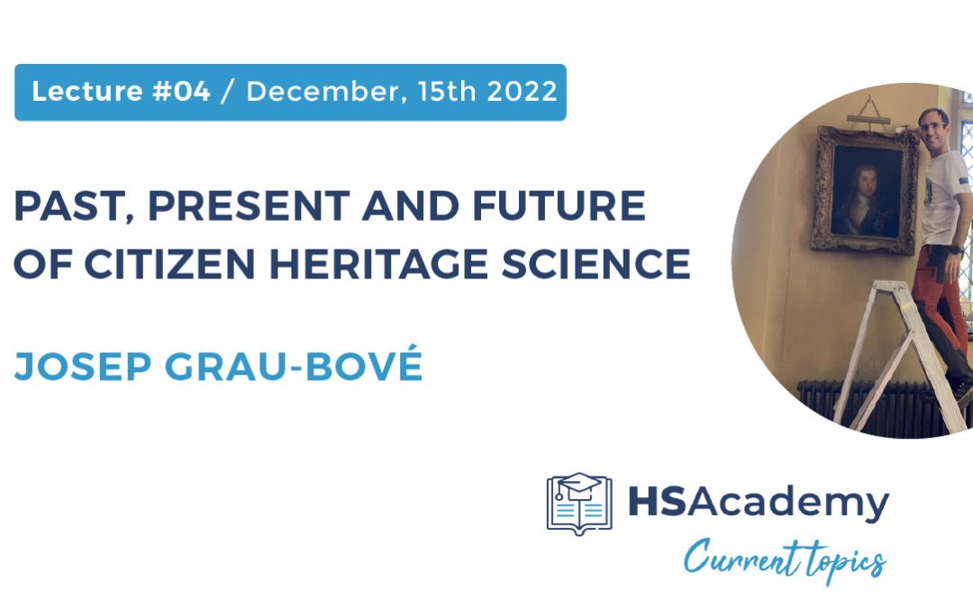 Josep Grau-Bové will give the 4th HS Academy lecture on December 15th, 2022